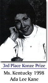 Third Prize 1998 Konze Prize Winner, Ada Lee Kane, Ms. Kentucky 1998